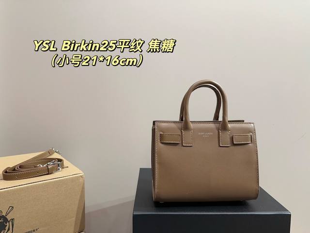大号 全套包装尺寸31.24 中号 全套包装尺寸25.20 小号中号 全套包装尺寸21.16 圣罗兰Ysl Birkin25平纹