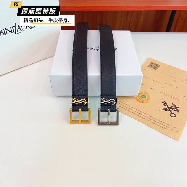 原版品质打孔 品牌：Ysl家 女款 颜色：黑 扣头：金 银 扣头：原版精品纯铜五金扣头 带身：原版牛皮 尺寸：宽约：3.0Cm 长约：95Cm-110Cm 类别