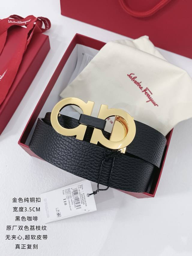 礼物首选ferragamo菲拉格慕 皮带将摩登设计与精湛的手工技艺完美结合 打造出风格华贵典雅,实用性和款式并重;3.5Cm宽 搭配最新原版真空电镀五金扣,不易 礼物首选ferragamo菲拉格慕 皮带将摩登设计与精湛的手工技艺完美结合 打造出风格华贵典雅,实用性和款式并重;3.5Cm宽 搭配最新原版真空电镀五金扣,不易