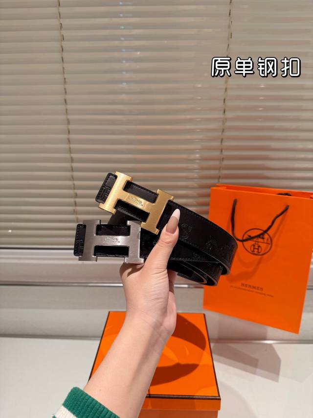 钢扣 高版本！腰带爱马仕牛皮皮带～热门款 男女通用皮带里面最火的版本啦～质量很好 全套包装！五金绝对不褪色 皮带头和专柜一样的哦～ 配礼盒手提袋发票