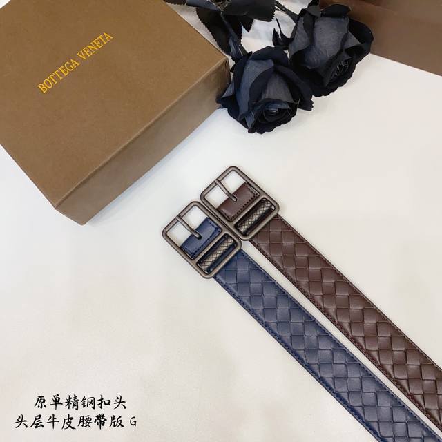 Bv葆蝶家 原单新品 带身采用雙面意大利進口原廠牛皮编织 非市场普通版本 百搭适合各种场合 扣头精品设计注意细节 3.5Cm Bv葆蝶家 原单新品 带身采用雙面意大利進口原廠牛皮编织 非市场普通版本 百搭适合各种场合 扣头精品设计注意细节 3.5Cm